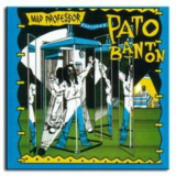 Mad Professor & Pato Banton  - Mad Professor Captures Pato Banton '1985