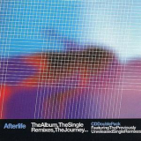 Afterlife - The Album, The Single Remixes, The Journey '2001
