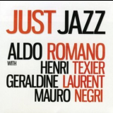 Aldo Romano - Just Jazz '2008