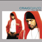 Craig David - Fill Me In '2000