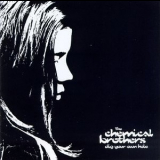 The Chemical Brothers - Dig Your Own Hole, The '1997
