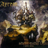 Ayreon - Into The Electric Castle (CD1) '1998