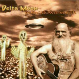 Delta Moon - Goin' Down South '2004