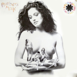 Red Hot Chili Peppers - Mother's Milk '1989
