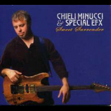 Chieli Minucci & Special Efx - Sweet Surrender '2007