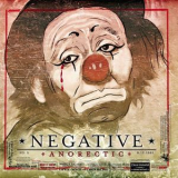 Negative - Anorectic (Russian) '2006