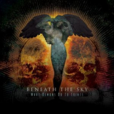 Beneath The Sky - What Demons Do To Saints '2007