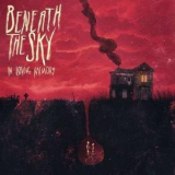 Beneath The Sky - The Opening '2010