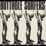 Butthole Surfers - Butthole Surfers Ep & Live Pcppep '1983
