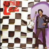 Arthur Lee & Love - Arthur Lee '1981