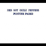 Red Hot Chili Peppers - Fortune Faded [CDM] '2003