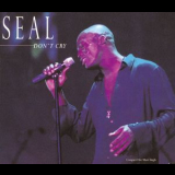 Seal - Don't Cry '1996