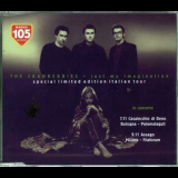The Cranberries - Just My Imagination (Italian Single) [Island - 562 487-2] '1999