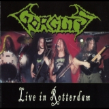Gorguts - Live In Rotterdam '2006