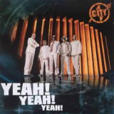 City - Yeah! Yeah! Yeah! (Limited Edition) (2CD) '2007