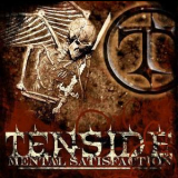 Tenside - Mental Satisfaction '2008