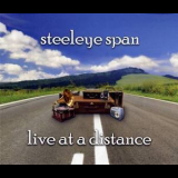 Steeleye Span - Live At A Distance (2CD) '2009