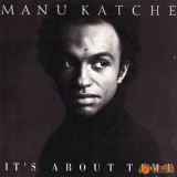 Manu Katche - It's About Time '1991