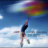 Neal Morse Not For Flying Colors - Inner Circle '2012