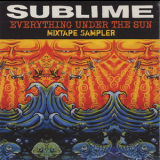 Sublime - Everything Under The Sun (3CD) '2006