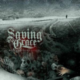 Saving Grace - Behind Enemy Lines '2008