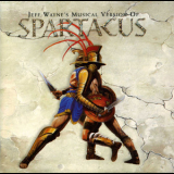 Jeff Wayne - Jeff Wayne's Musical Version Of Spartacus '1992