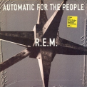 R.E.M. - Automatic For The People '1992