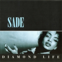 Sade - Diamond Life '1984