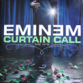 Eminem - Curtain Call (the Hits) '2005