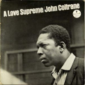 John Coltrane - A Love Supreme (2002 Deluxe Edition, CD1) '1965