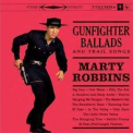 Marty Robbins - Gunfighter Ballads And Trail Songs (remastered) '1959
